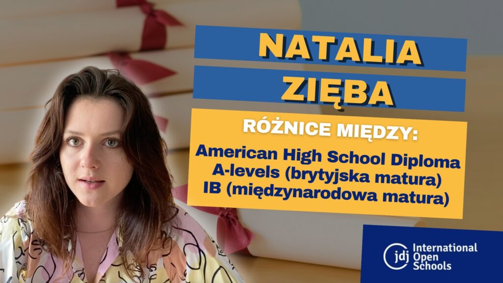 A-levels (brytyjska matura), IB (międzynarodowa matura) a American High School Diploma - poznaj RÓŻNICE! 🇬🇧🌐🇺🇸