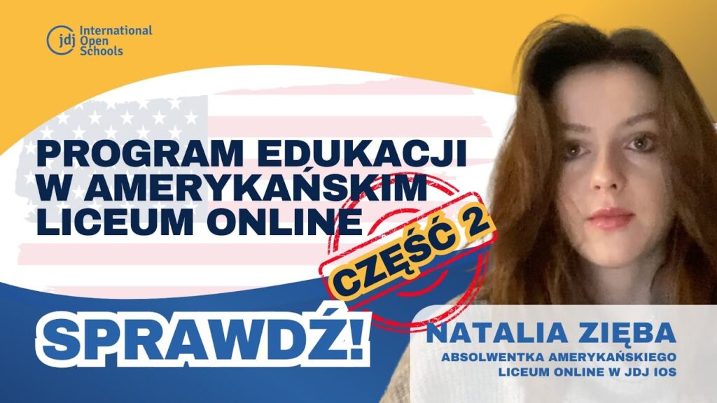Jakie przedmioty możesz wybrać w amerykańskim liceum online (JDJ IOS)? (Część 2)