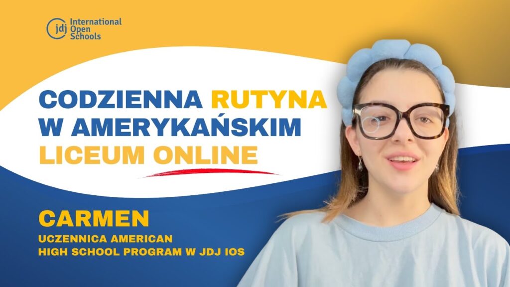 Moja codzienna rutyna w Amerykańskim Liceum Online (JDJ IOS) – nauka, pasje i relaks